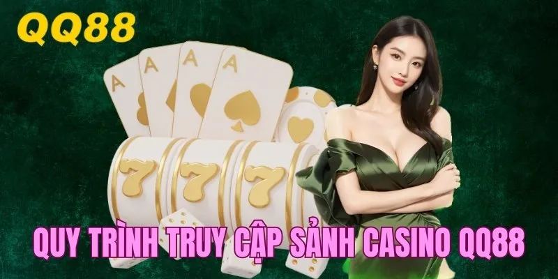 Quy trình truy cập sảnh game đặt cược đơn giản